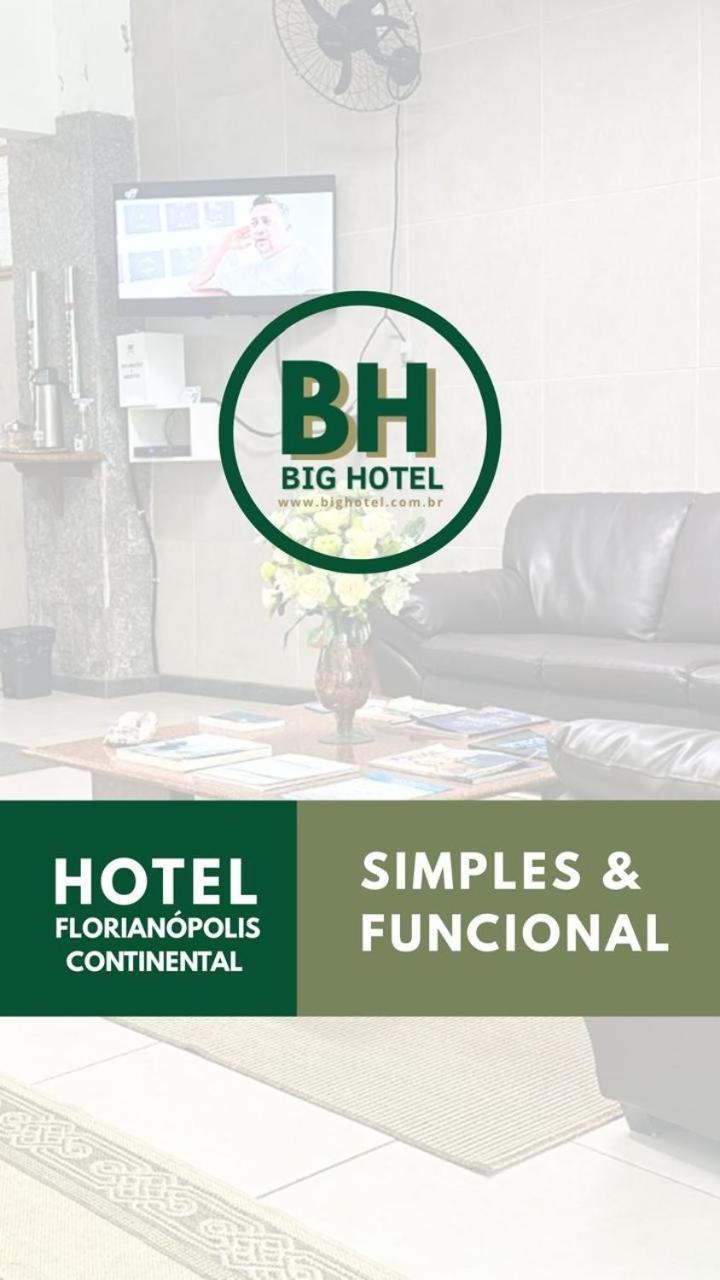 Big Hotel Florianópolis Exteriör bild